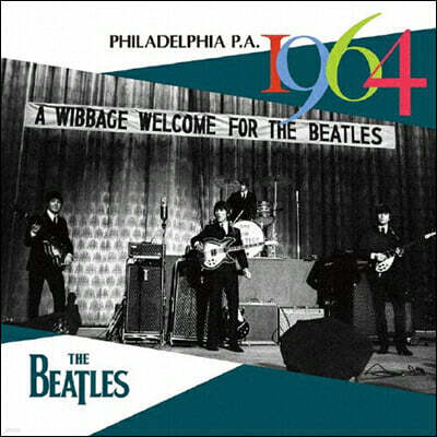 The Beatles — 1964년 필라델피아 라이브 (Philadelphia P.A. 1964) 앨범 커버