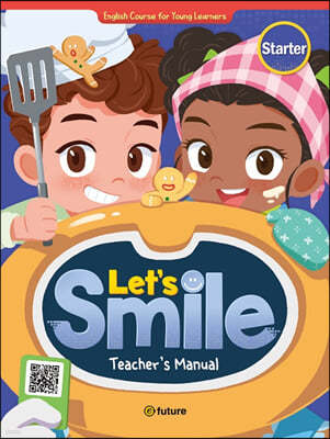 Let's Smile: Teacher's Manual Starter