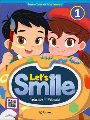 Let's Smile: Teacher's Manual 1
