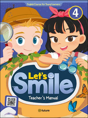 Let's Smile: Teacher's Manual 4