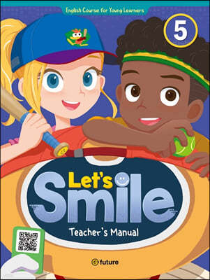 Let's Smile: Teacher's Manual 5