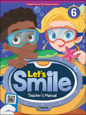 Let's Smile: Teacher's Manual 6