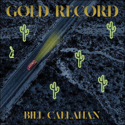 Bill Callahan — Gold Record 앨범 커버