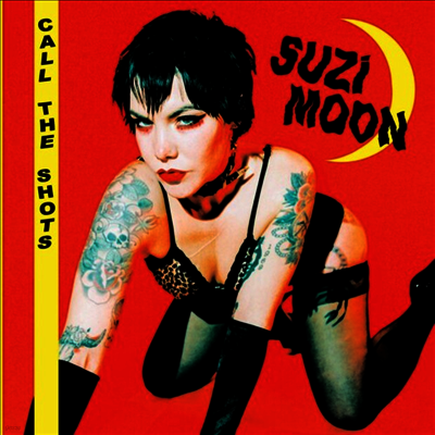 Suzi Moon — Call The Shots 앨범 커버