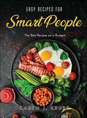 Easy Recipes for Smart People