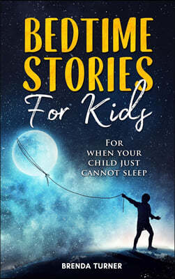 Bedtime Stories for Kids