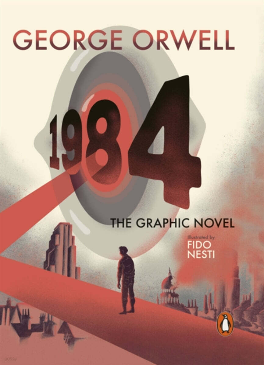Nineteen Eighty-Four : The Graphic Novel : 1984 그래픽 노블