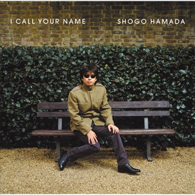 Hamada Shogo (ϸ ) - I Call Your Name (CD)