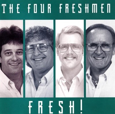 The Four Freshmen  - Fresh! (미국반)