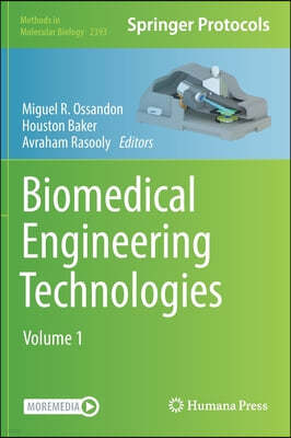 Biomedical Engineering Technologies: Volume 1