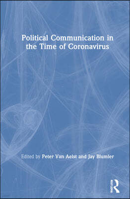 Political Communication in the Time of Coronavirus