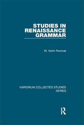 Studies in Renaissance Grammar