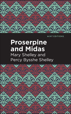 Proserpine and Midas