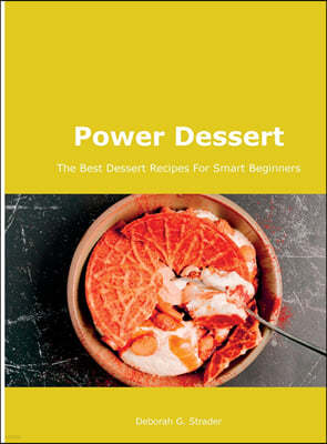 Power Dessert