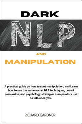 DARK NLP AND MANIPULATION