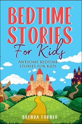 Bedtime Stories for Kids