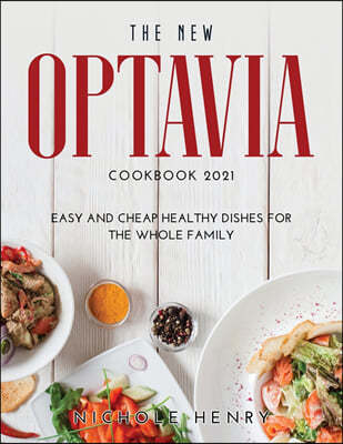 The New Optavia Cookbook 2021