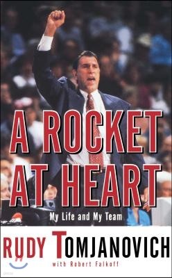 A Rocket at Heart: My Life and My Team