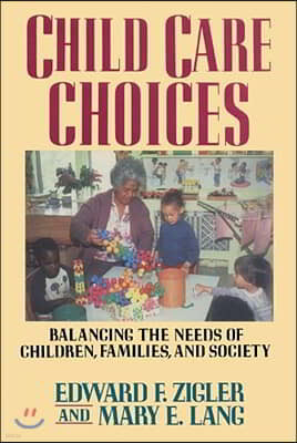 Child Care Choices