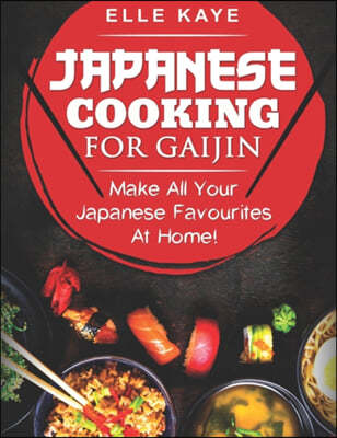 Japanese Cooking for Gaijin