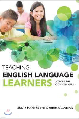 Teaching English Language Learners Across the Content Areas