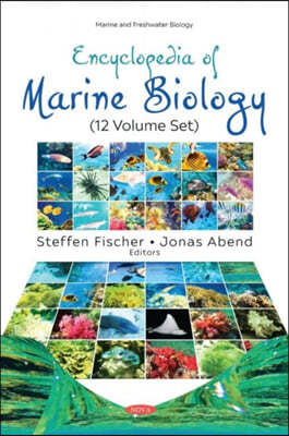 Encyclopedia of Marine Biology (12 Volume Set)