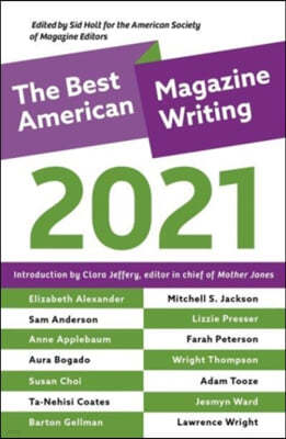 The Best American Magazine Writing 2021