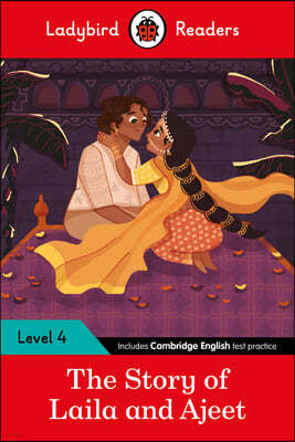 The Ladybird Readers Level 4 - Tales from India - The Story of Laila and Ajeet (ELT Graded Reader)
