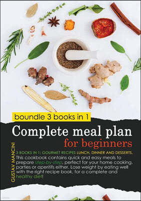 COMPLETE MEAL PLAN FOR BEGINNERS (COLOR EDITION)