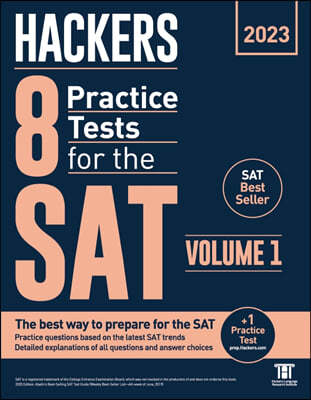 Hackers 8 Practice Tests for the SAT Volume 1 (2023)