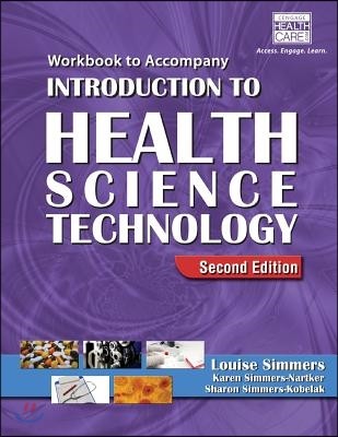 Workbook for Simmers' Introduction to Health Science Technology, 2nd