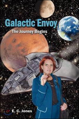 Galactic Envoy: The Journey Begins