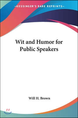 Wit and Humor for Public Speakers