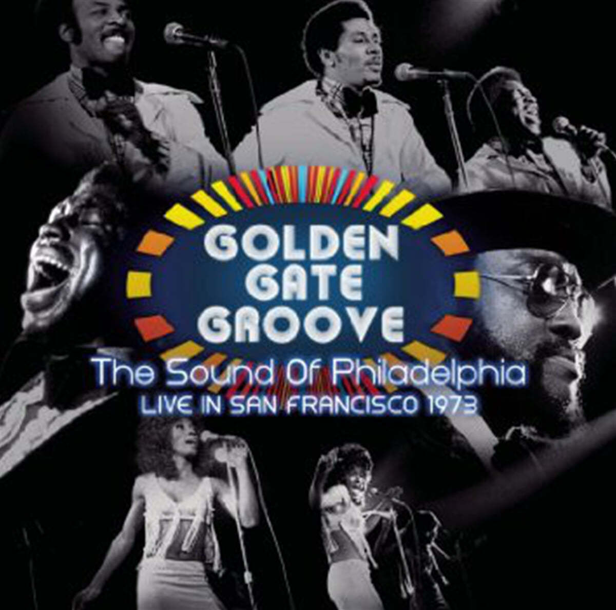 골든 게이트 그루브 - 펑크 &amp; 소울 컴필레이션 (Golden Gate Groove: The Sound Of Philadelphia Live in San Francisco 1973) [2LP] 