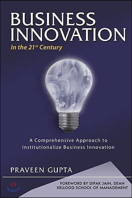 BUSINESS INNOVATION in the 21st Century