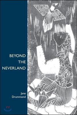 Beyond the Neverland