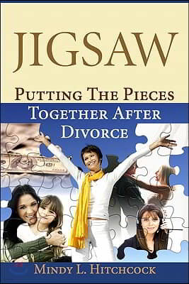Jigsaw: Putting the Pieces Together After Divorce
