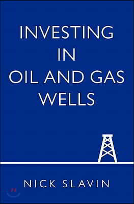 Investing in Oil and Gas Wells