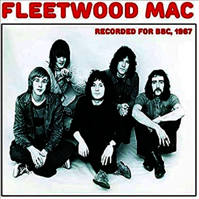 Fleetwood Mac — Recorded For BBC 1967 앨범 커버