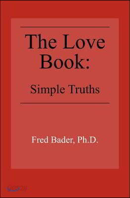 The Love Book: Simple Truths