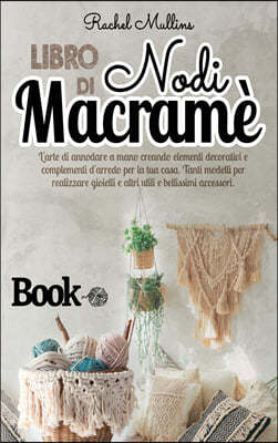 Libro di nodi Macrame