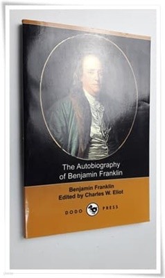 The Autobiography of Benjamin Franklin