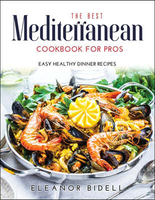 The Best Mediterranean Cookbook for Women Over 40