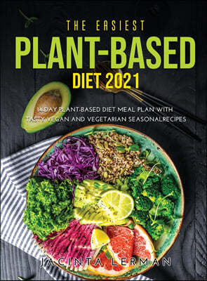 THE EASIEST PLANT-BASED DIET 2021