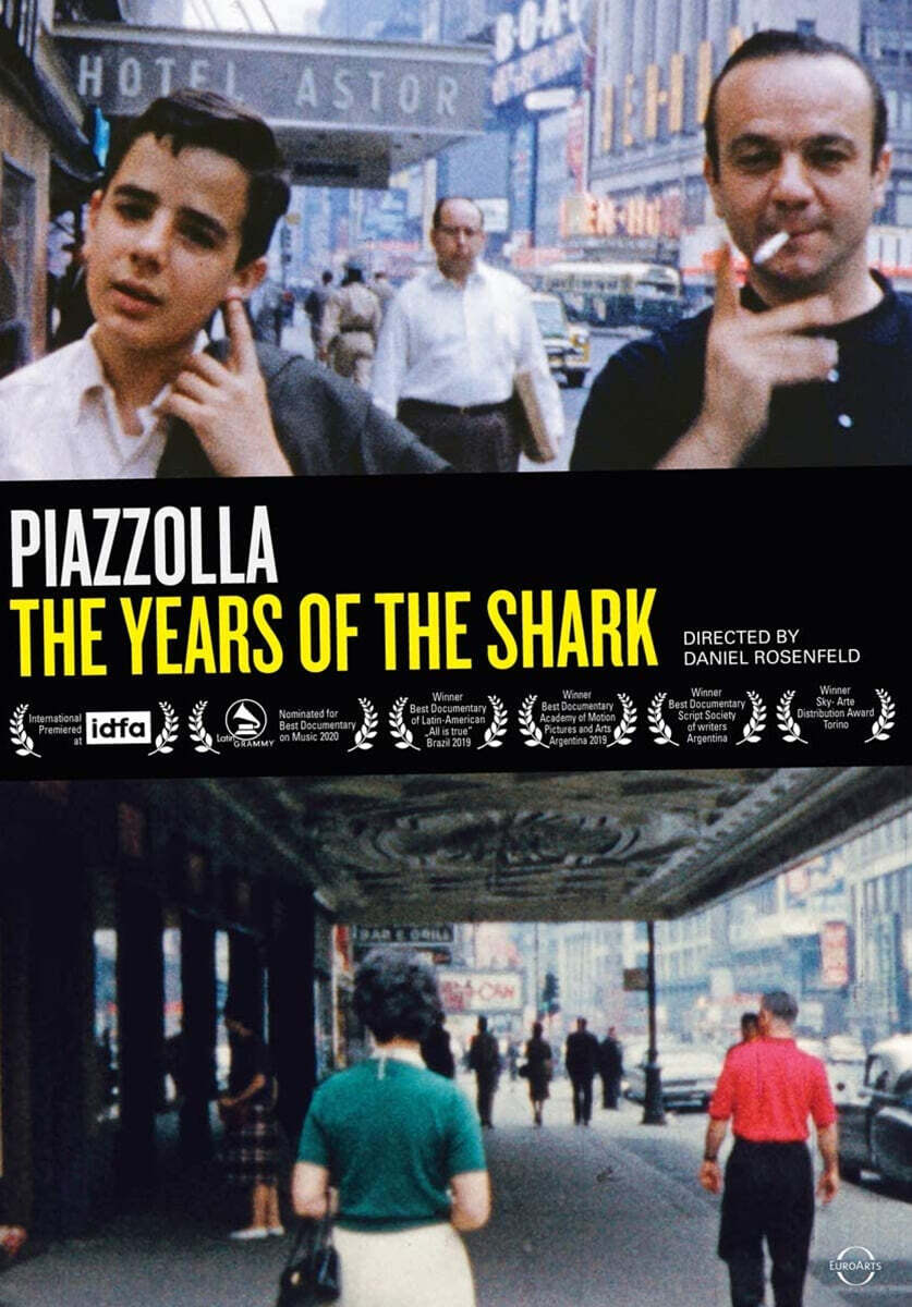 아스토르 피아졸라 다큐멘터리 '상어의 나날들' (Astor Piazzolla - The Years of the Shark)