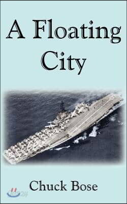 A Floating City