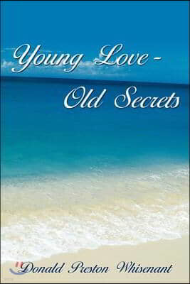 Young Love-Old Secrets