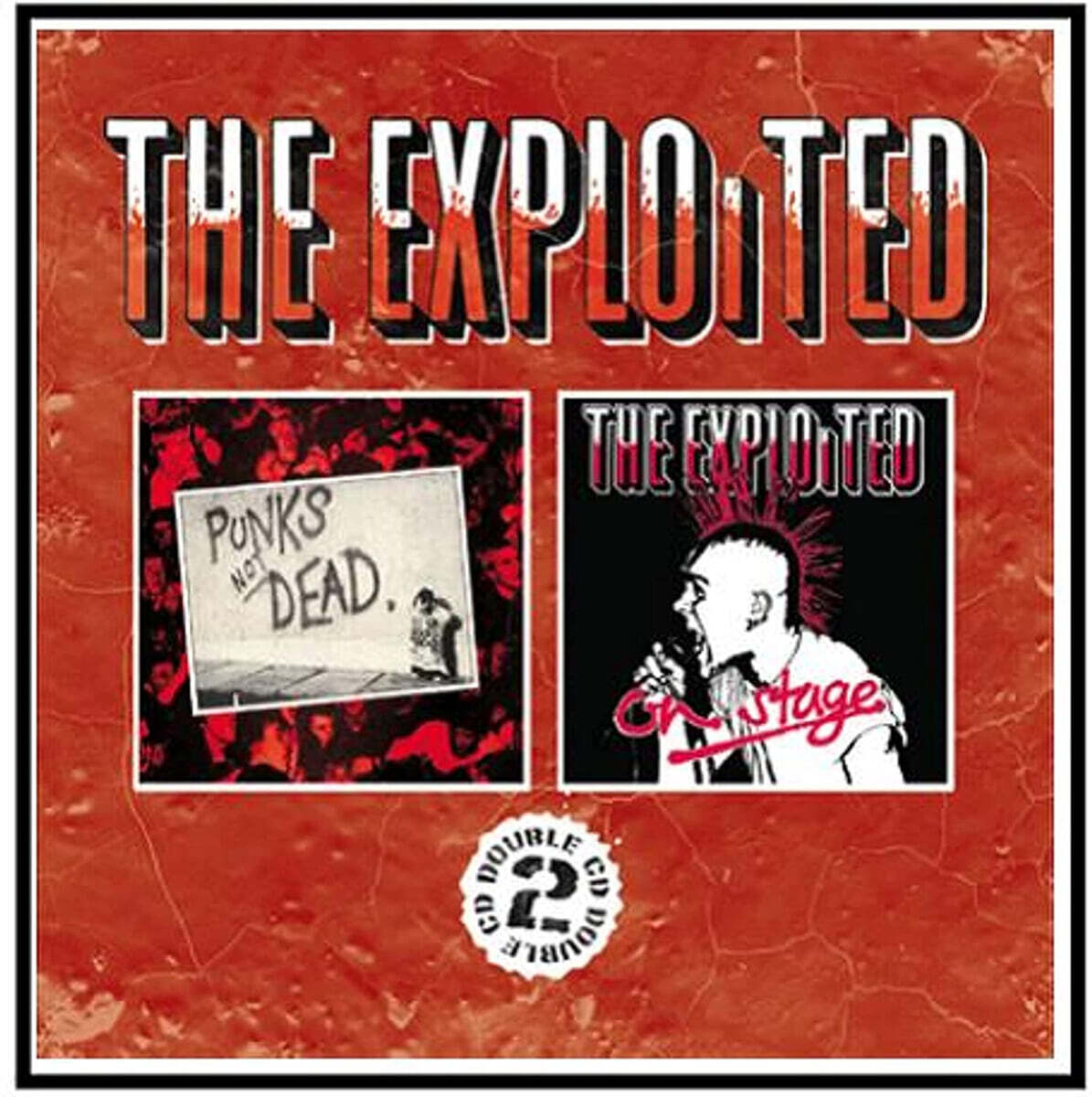 Exploited (익스플로이티드) - Punks Not Dead & On Stage