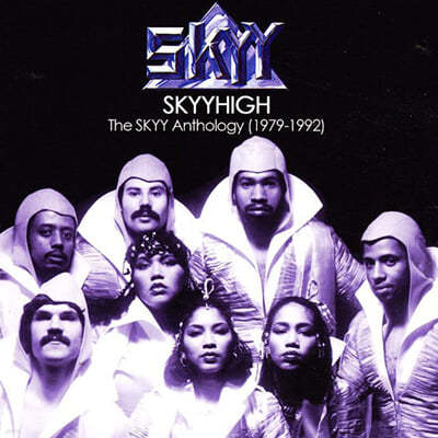 Skyy (ī) - Skyyhigh / The Skyy Anthology (1979-1992)