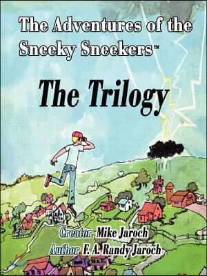 The Adventures of the Sneeky Sneekers